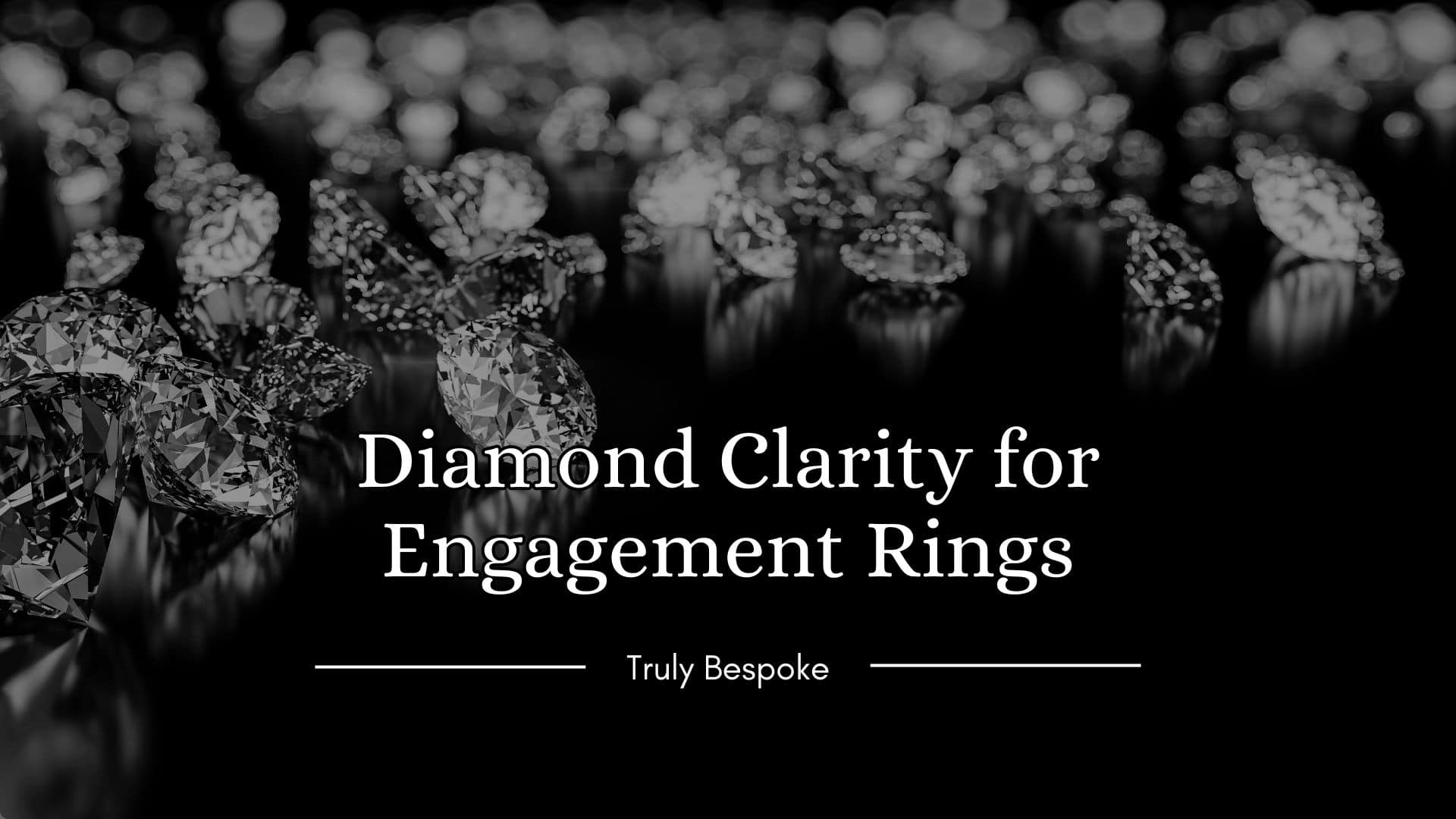 Diamond Clarity for Engagement Rings