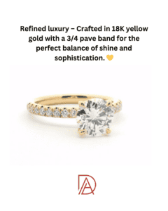 A side view of a 1.2ct round diamond ring, highlighting the 18K yellow gold band with a 3/4 pave setting.